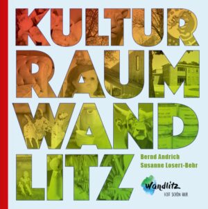 "KULTURRAUM WANDLITZ“